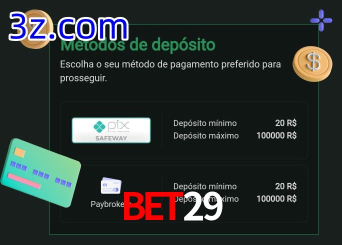 O cassino Bet29 oferece uma grande variedade de métodos de pagamento